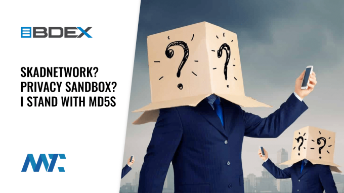 SkAdNetwork? Privacy Sandbox? I stand with MD5