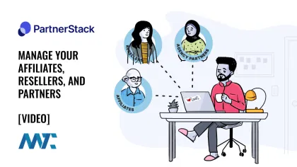 PartnerStack: Manage Your Affiliates, Resellers, and Partners