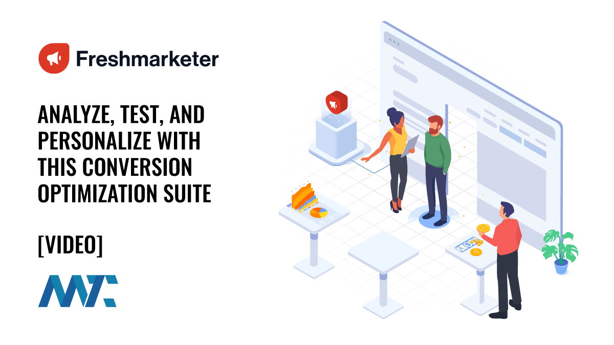 Freshmarketer: Analyze, Test, and Personalize with this Conversion Optimization Suite 1 Freshmarketer: Conversion Optimization Suite