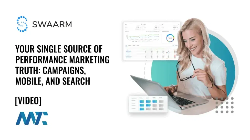 Swaarm: Performance Marketing Platform (Campaign, Mobile Apps, Organic Search)