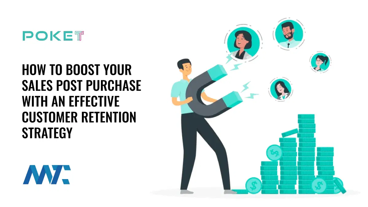 Boost Sales Post Purchase with Poket Customer Loyalty
