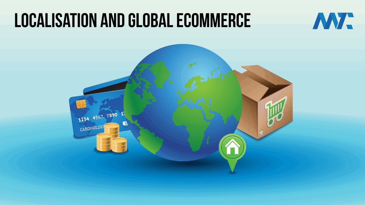 Global Ecommerce: Localisation and Translation