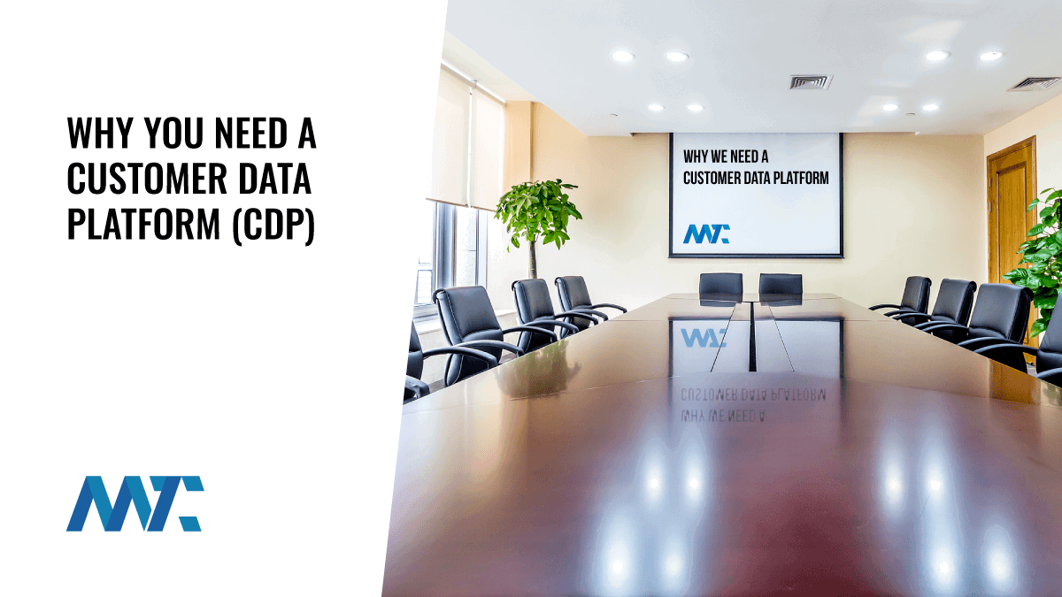 6 Steps to Get Customer Data Platform (CDP) Buy-in With Your C-Suite 1 Reasons for a customer data platform (CDP)