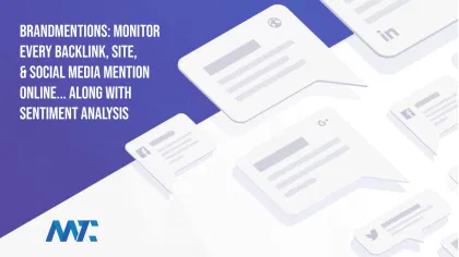 Brandmentions Reputation Monitoring, Search, Social Media, and Sentiment Analysis