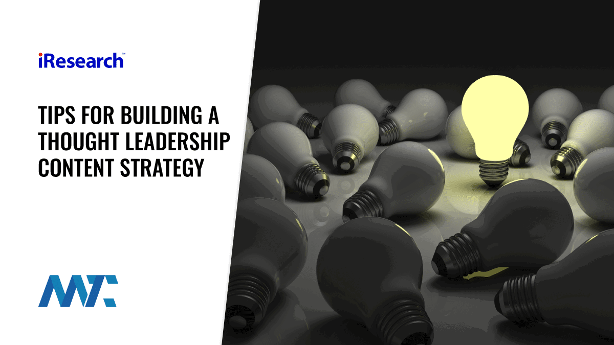 Five Top Tips For Building A Thought Leadership Content Strategy 1 How To Build A Thought Leadership Content Strategy