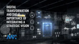 Digital Transformation and Strategic Vision