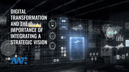 Digital Transformation and Strategic Vision