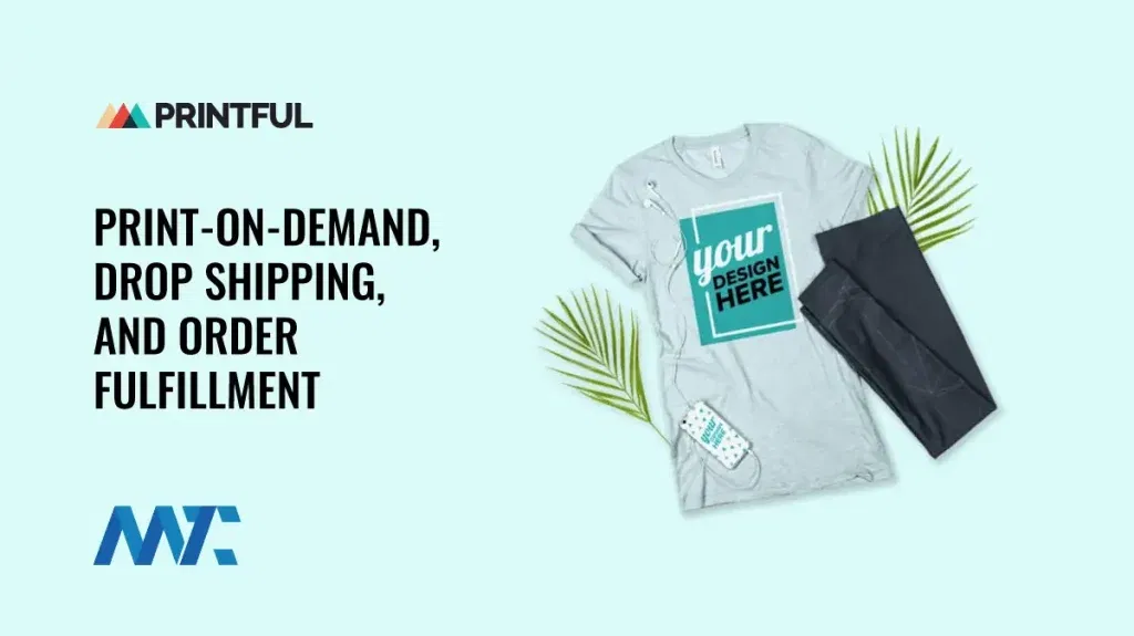 Printful Print On Demand and Order Fulfillment