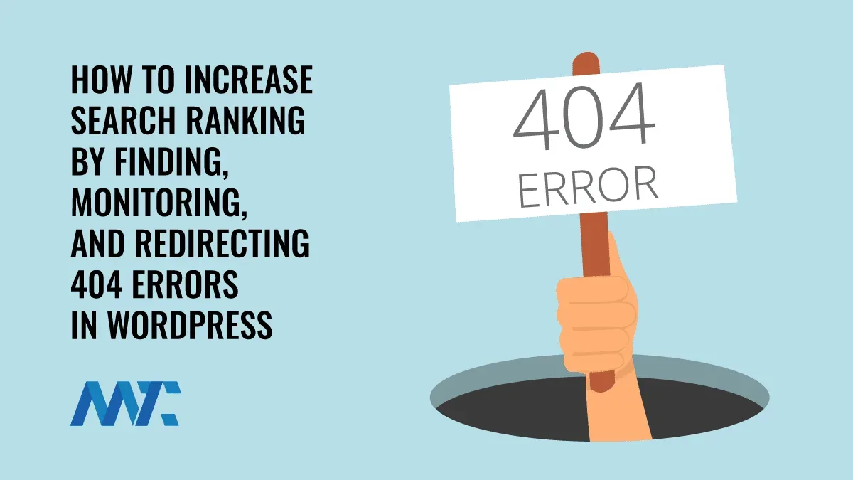 Redirect 404 Pages To Increase Search Rankings