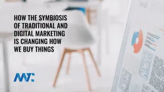 Traditional and Digital Marketing