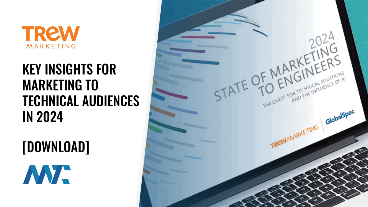 Trew Marketing: State of Marketing to Engineers 2024