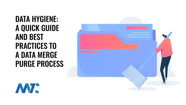 Data Hygiene - What Is A Merge Purge