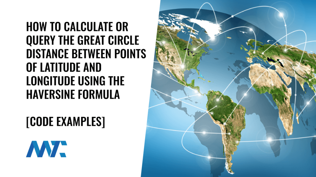 Haversine Formula - Great Circle Distance - PHP, Python, MySQL