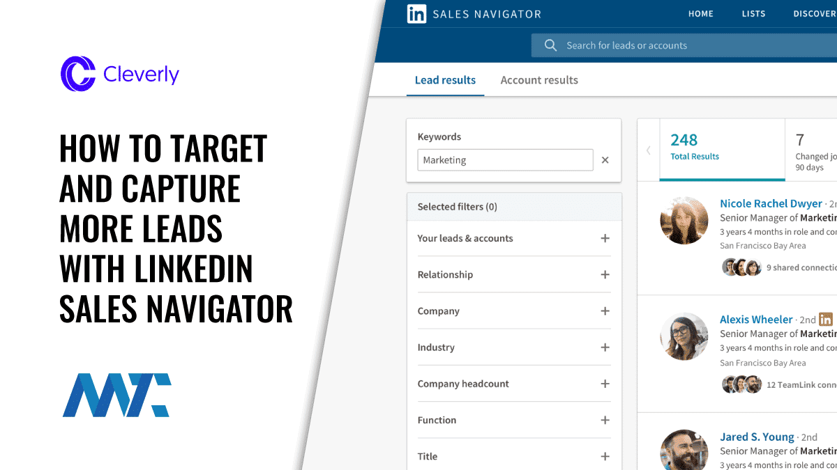 Cleverly: How To Drive More B2B Leads With LinkedIn Sales Navigator 1 How To Get Leads With LinkedIn Sales Navigator