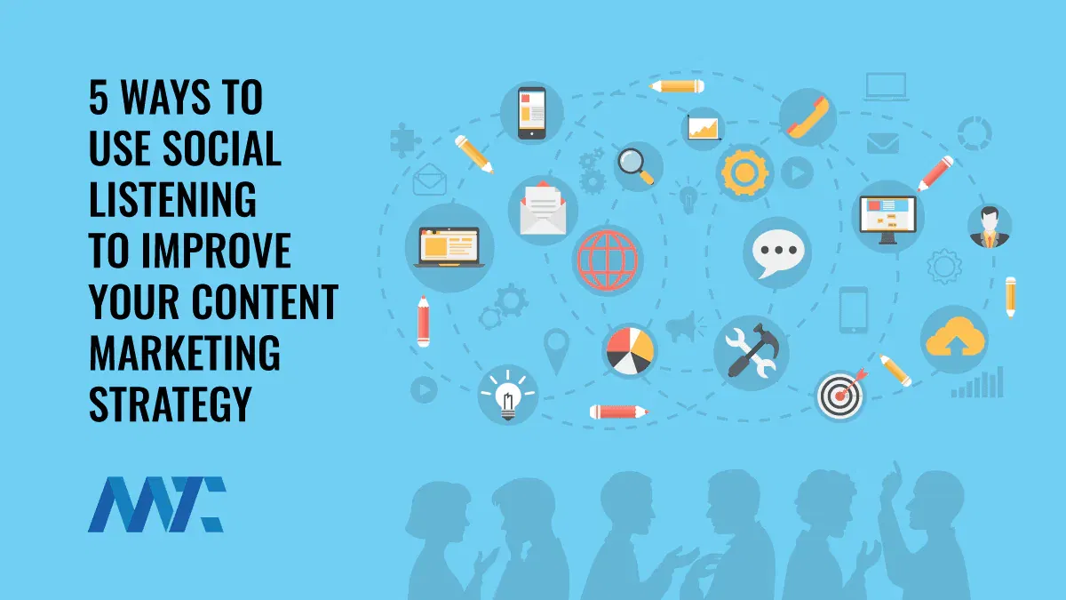 Use Social Listening to Improve Content Marketing