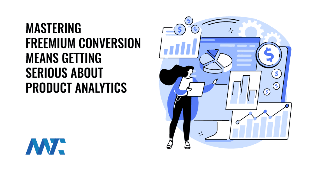 Mastering Freemium Conversion Using Product Analytics