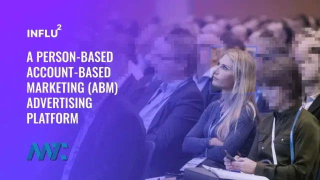Influ2 Person-based ABM Advertising Targeting