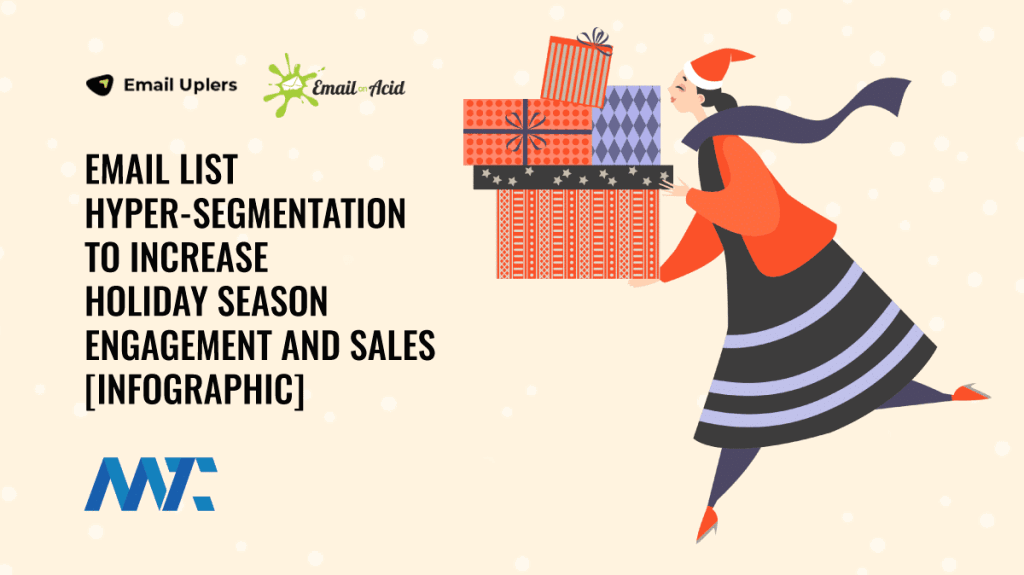 Email List Segmentation for the Holidays