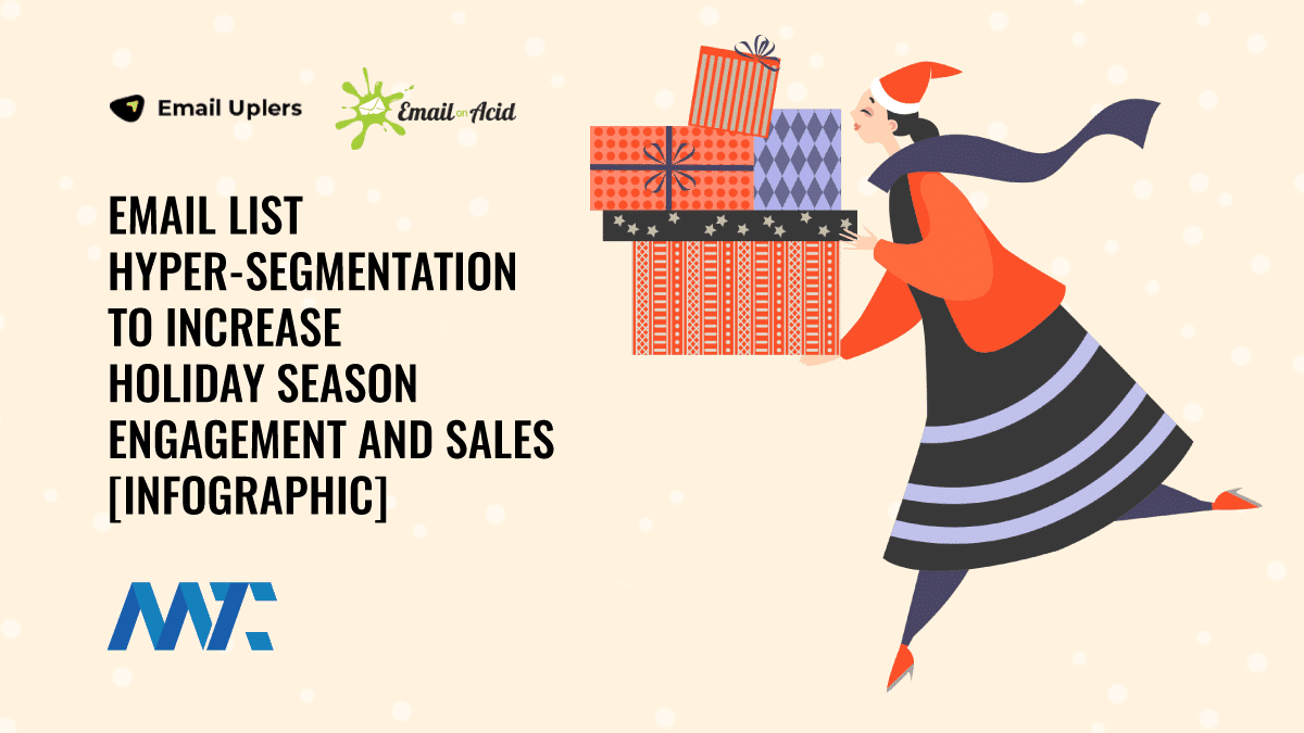 Email List Segmentation for the Holidays
