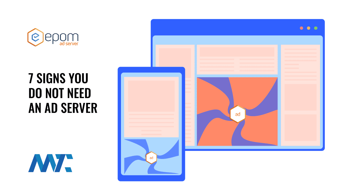 Do you need an Ad Server?