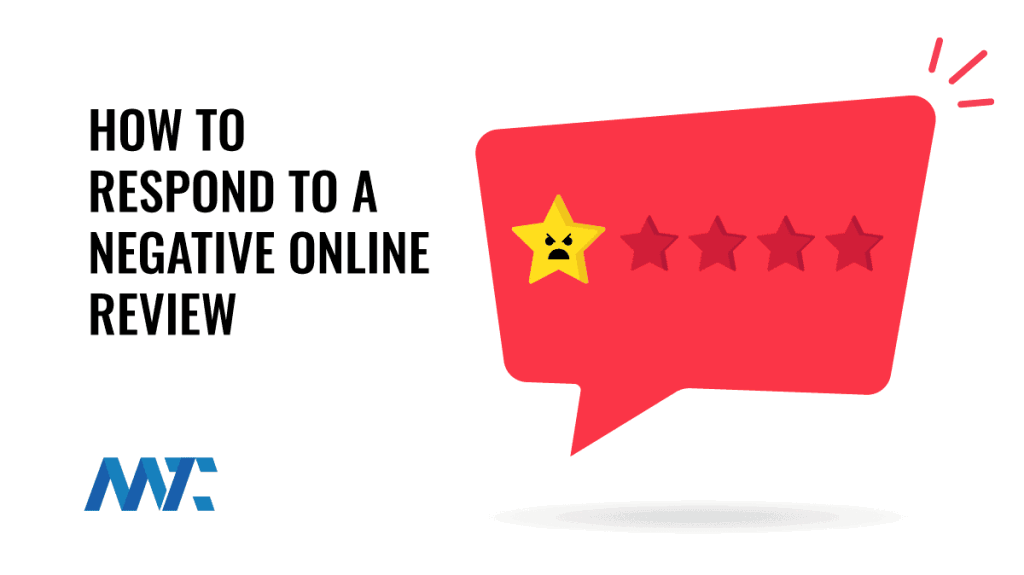 How to Respond To A Negative Review Online
