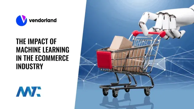 Ecommerce and Machine Learning