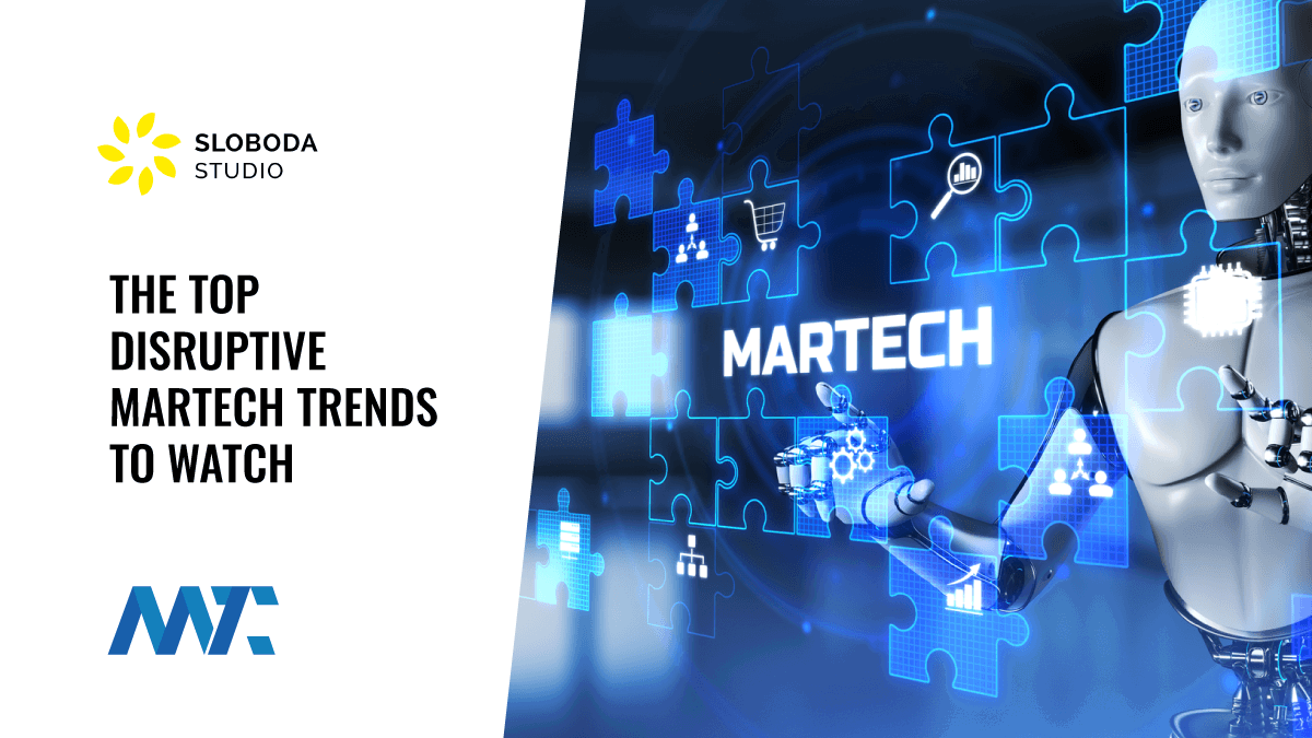 MarTech Trends That Are Driving Digital Transformation 1 Top Disruptive Martech Trends