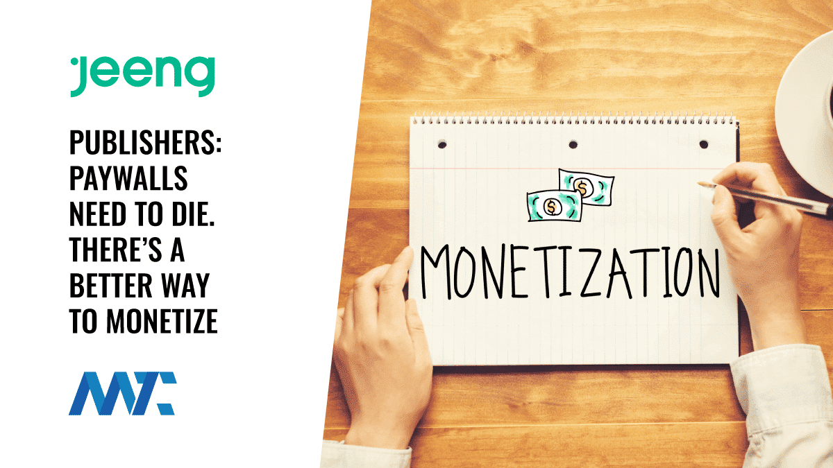 Jeeng Content Publisher Monetization vs Paywall