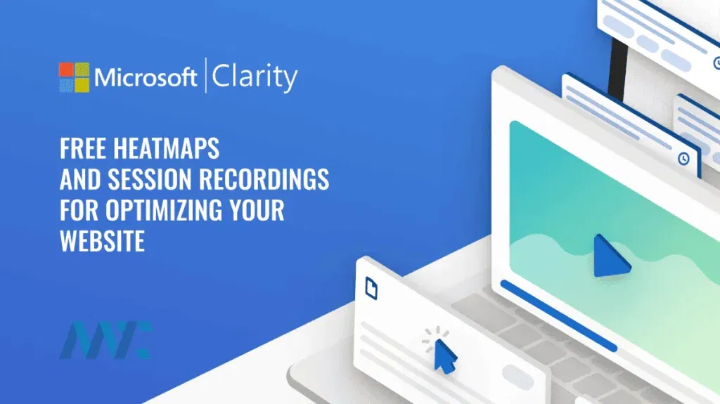 Microsoft Clarity: Free Heatmaps and Session Recordings for Website Optimization