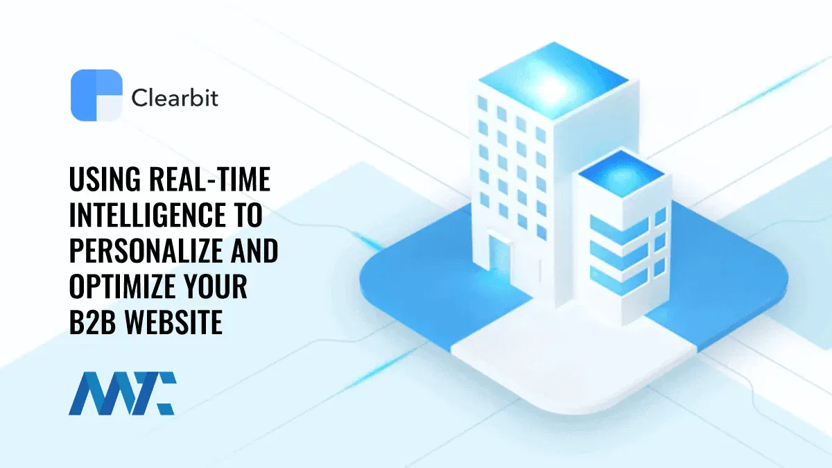 Clearbit Real-Time B2B Website Personalization and Optimization