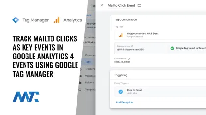 Track Mailto Clicks As Key Events In Google Analytics 4 Events Using Google Tag Manager