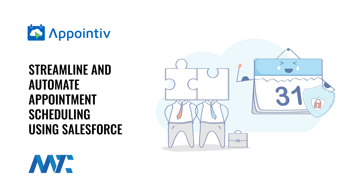 Appointiv: Streamline and Automate Appointment Scheduling Using Salesforce 1 Appointiv Salesforce Appointment Scheduling