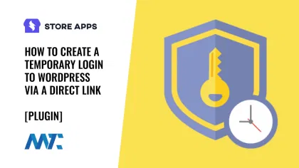 Create WordPress Login Link That's Temporary