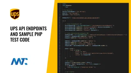 UPS API Endpoints and Sample PHP Test Code