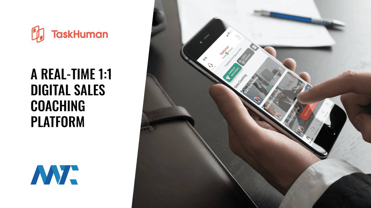 TaskHuman: A Real-Time Digital Sales Coaching Platform 1 TaskHuman Digital Sales Coaching Platform
