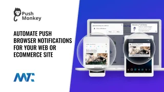 Push Monkey: Browser Push Notifications