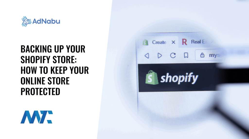 Ways To Back Up Your Shopify Store