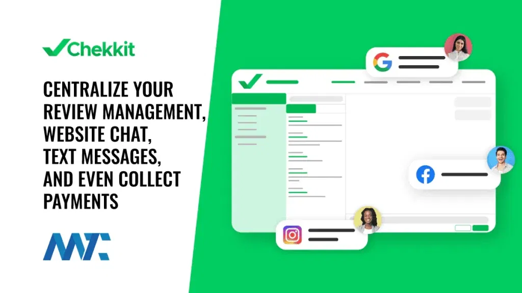 Chekkit: Centralize Communications from Review Managment, Website Chat, Text Messages, and even Payment Collection