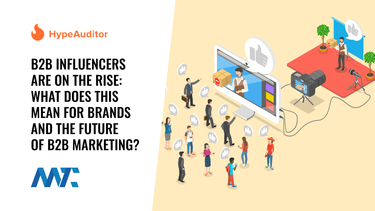 Future of B2B Influencer Marketing