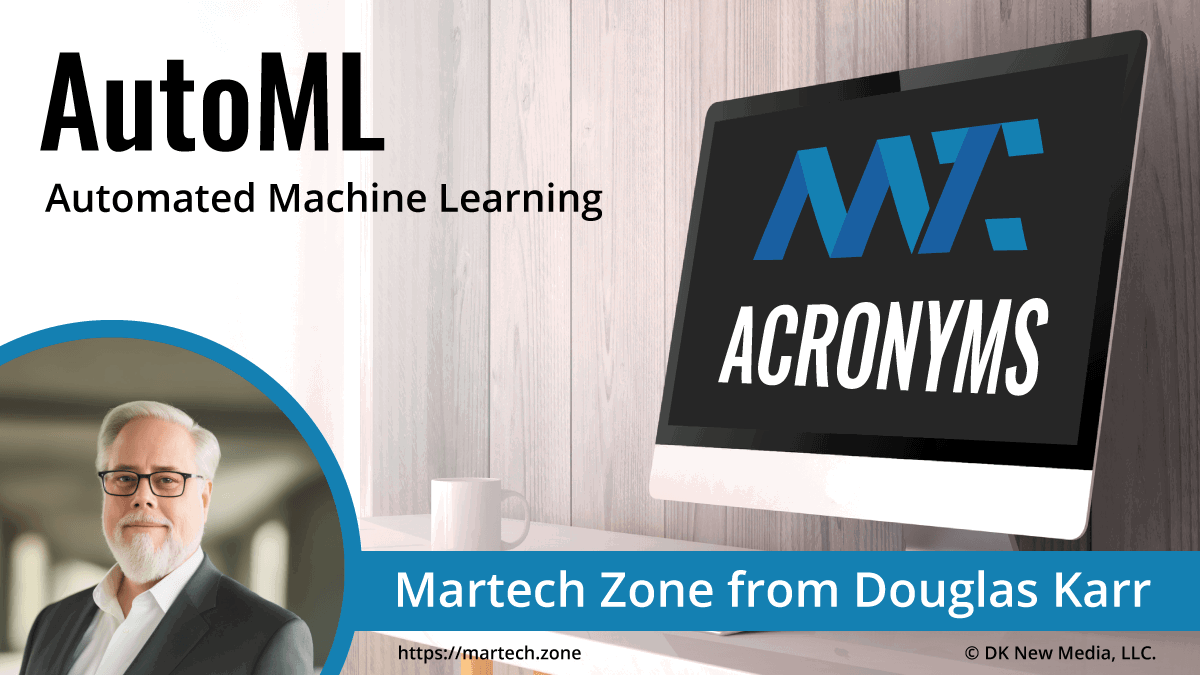 AutoML: Automated Machine Learning