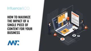 How To Maximize Content Impact For Your Business