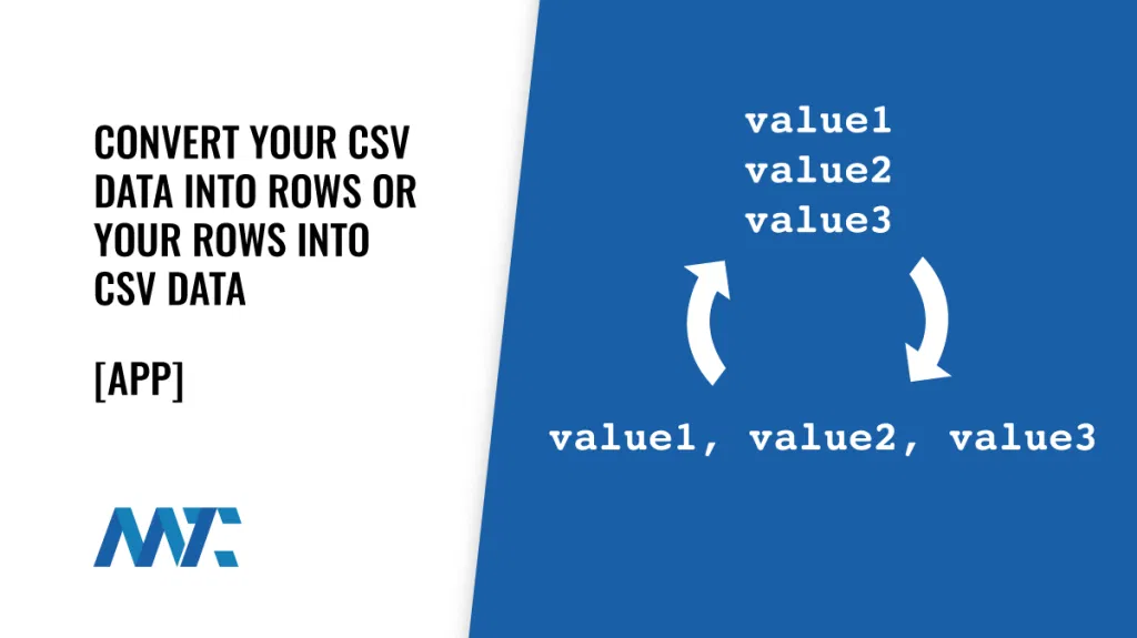 Convert CSV to Row or a Column to CSV