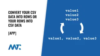 Convert CSV to Row or a Column to CSV