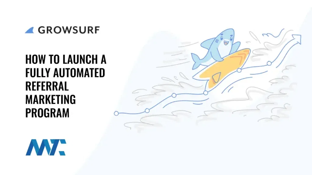 GrowSurf - Referral Marketing Program Platform