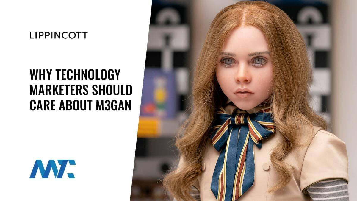 Tech Marketing and M3GAN