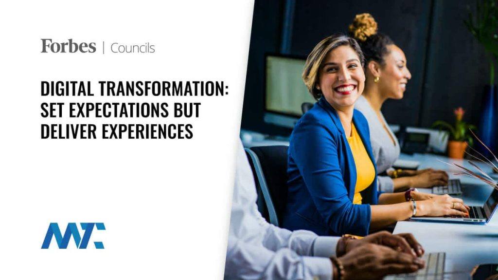 Digital Transformation: Set Expectations, Deliver Customer Experiences