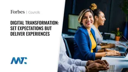 Digital Transformation: Set Expectations, Deliver Customer Experiences