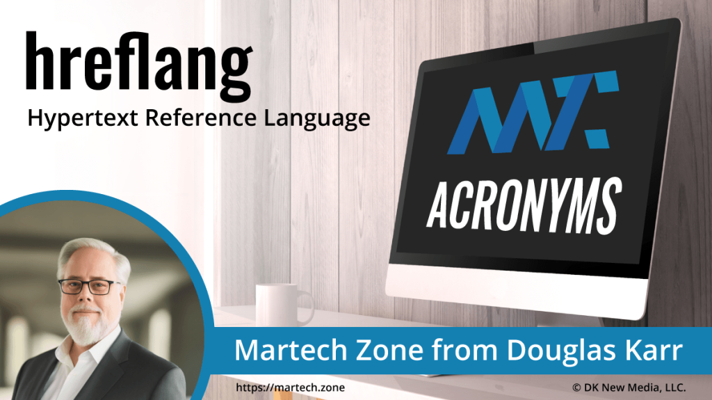 hreflang: Hypertext Reference Language What is the acronym hreflang? Hypertext Reference Language