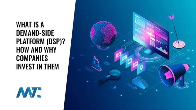 What is a DSP? Demand Side Platform for Advertising