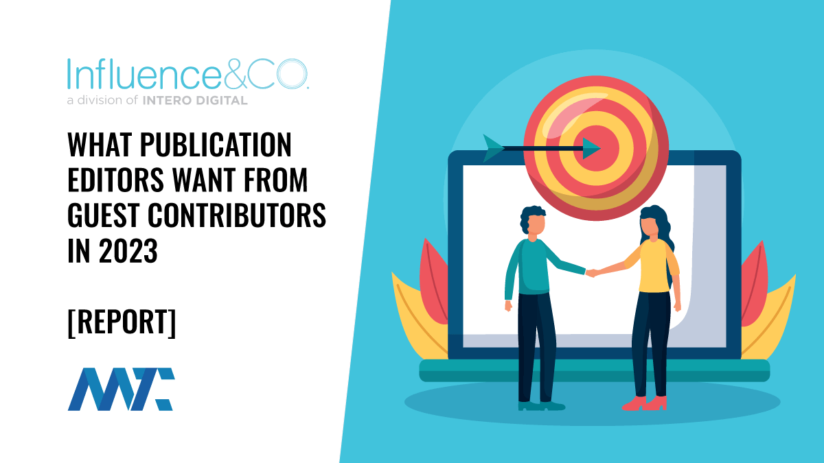 What Publication Editors Want From Guest Contributors in 2023 1 2023 Contributed Content Report - What Publishers Want